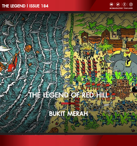 The legend of Red Hill  (Bukit Merah)