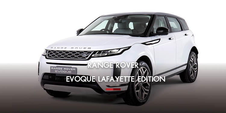 แลนด์โรเวอร์เปิดตัว Range Rover Evoque Lafayette Edition รุ่นพิเศษ