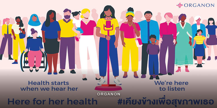 ออร์กานอนเปิดตัวบริษัทในประเทศไทยอย่างเป็นทางการ พร้อมประกาศจุดยืนเป็นบริษัทเพื่อสุขภาพผู้หญิง
