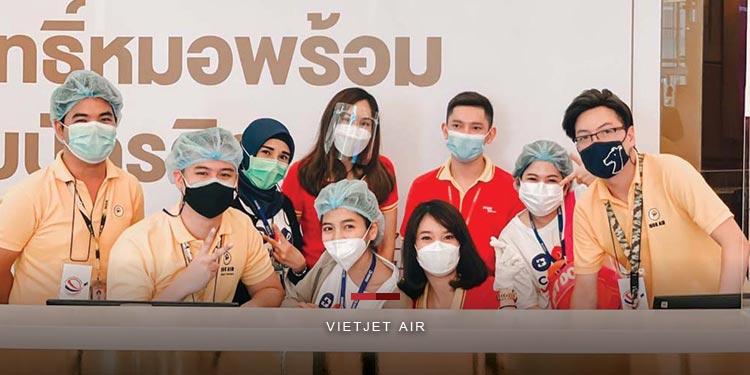 ไทยเวียตเจ็ทอาสาช่วยอำนวยความสะดวกแก่ทีมแพทย์และพยาบาล 