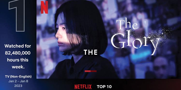 แรงรับต้นปี! The Glory ทะยานสู่อันดับ 1 ในไทยและทั่วโลก พร้อมติดชาร์ต Top 10 ในอีก 62 ประเทศ