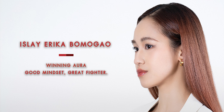 ISLAY ERIKA BOMOGAO GOOD MINDSET, GREAT FIGHTER