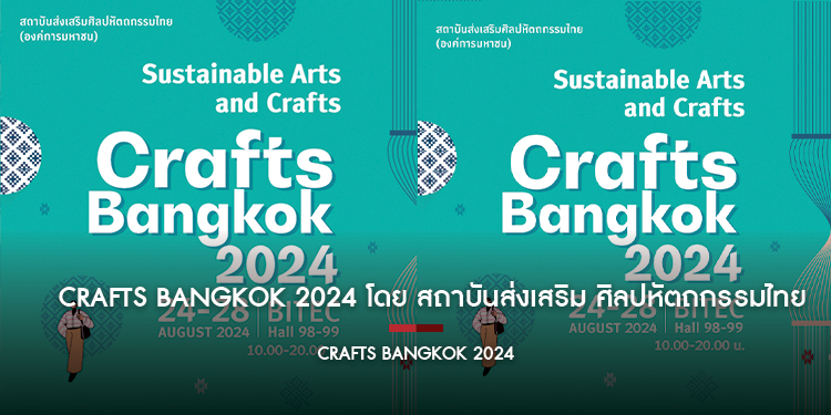 CRAFTS BANGKOK 2024
