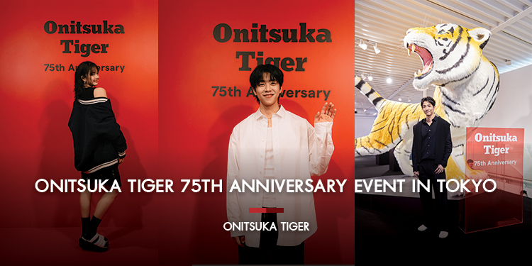 Onitsuka Tiger 75th Anniversary Event in TOKYO