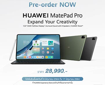 HUAWEI เจาะลึก 4 คุณสมบัติหลัก! สุดยอดแท็บเล็ตระดับพรีเมียม