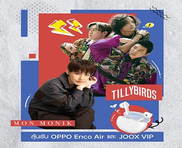 OPPO Enco Air ร่วมกับ JOOX จัดเต็มสตรีม! โชว์เต็มรูปแบบ