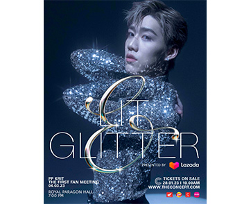 “พีพี กฤษฏ์” ชวนร่วมงานแฟนมีตติ้งครั้งแรกในชีวิต!! ใน LIT & GLITTER PP KRIT THE FIRST FAN MEETING Presented by LAZADA