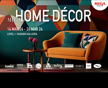 เมกาบางนา จัดงาน MEGA HOME & DÉCOR  ชวนช้อปเฟอร์นิเจอร์และของแต่งบ้านจากแบรนด์ชั้นนำ   ตอบโจทย์ครบทุกสไตล์คนรักการแต่งบ้าน พร้อมส่วนลดพิเศษภายในงาน