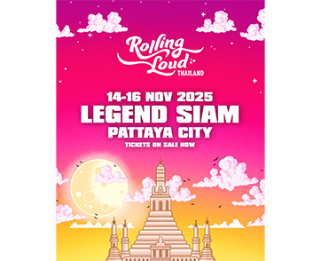 เดือดยิ่งกว่าเดิม! “Rolling Loud Thailand 2025” ประกาศปักหมุด "Legend Siam พัทยา" 14-16 พฤศจิกายนนี้