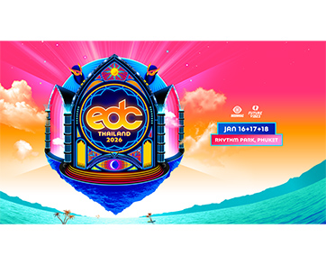 ภูเก็ตร้อนระอุ! เทศกาลดนตรี “EDC Thailand 2026” กลับมาอีกครั้ง 16-18 ม.ค. 2569 – เปิดขายบัตรรอบแรกแล้ววันนี้