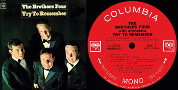 “Try To Remember”  The Brothers Four